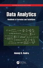 Data Analytics : Handbook of Formulas and Techniques - Adedeji B. Badiru