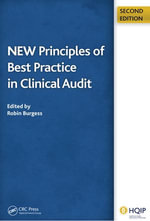 New Principles of Best Practice in Clinical Audit - Robin Burgess
