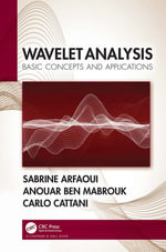 Wavelet Analysis : Basic Concepts and Applications - Sabrine Arfaoui
