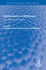Explorations in Difference : Law, Culture, and Politics - Jonathan Hart