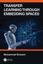 Transfer Learning through Embedding Spaces - Mohammad Rostami