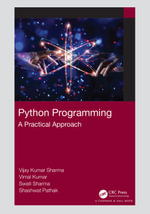 Python Programming : A Practical Approach - Vijay Kumar Sharma