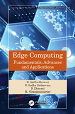 Edge Computing : Fundamentals, Advances and Applications - K. Anitha Kumari