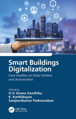 Smart Buildings Digitalization : Case Studies on Data Centers and Automation - O.V. Gnana Swathika