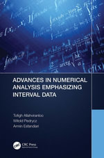 Advances in Numerical Analysis Emphasizing Interval Data - Tofigh Allahviranloo