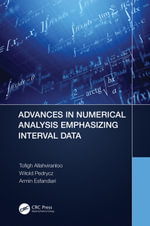 Advances in Numerical Analysis Emphasizing Interval Data - Tofigh Allahviranloo