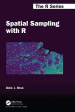 Spatial Sampling with R : Chapman & Hall/CRC The R Series - Dick J. Brus