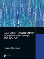 Data-Driven Evolutionary Modeling in Materials Technology - Nirupam Chakraborti