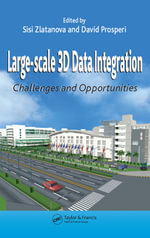 Large-scale 3D Data Integration : Challenges and Opportunities - Sisi Zlatanova