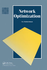 Network Optimization : Chapman Hall/CRC Mathematics Series - V. Balakrishnan