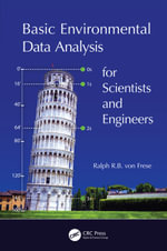 Basic Environmental Data Analysis for Scientists and Engineers - Ralph R.B. Von Frese