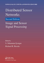 Distributed Sensor Networks : Image and Sensor Signal Processing (Volume One) - S. Sitharama Iyengar