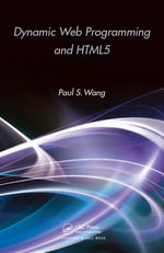 Dynamic Web Programming and HTML5 - Paul S. Wang