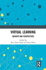 Virtual Learning : Insights and Perspectives - Ravi Inder Singh