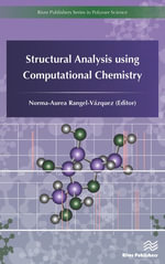 Structural Analysis using Computational Chemistry - Norma-Aurea Rangel-Vázquez