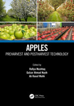 Apples : Preharvest and Postharvest Technology - Rafiya Mushtaq