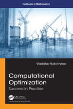 Computational Optimization : Success in Practice - Vladislav Bukshtynov