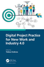 Digital Project Practice for New Work and Industry 4.0 - Tobias Endress
