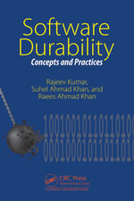 Software Durability : Concepts and Practices - Rajeev Kumar