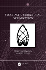 Stochastic Structural Optimization - Makoto Yamakawa