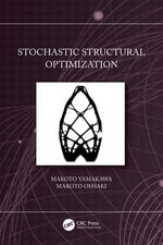 Stochastic Structural Optimization - Makoto Yamakawa
