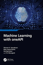 Machine Learning with oneAPI - Shriram K. Vasudevan