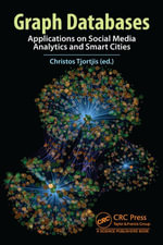 Graph Databases : Applications on Social Media Analytics and Smart Cities - Christos Tjortjis