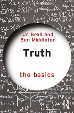 Truth : The Basics - Jc Beall