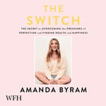 The Switch - Amanda Byram