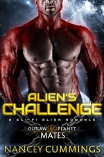 Alien's Challenge: A Sci-Fi Alien Romance : Outlaw Plant Mates, #1 - Nancey Cummings