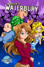 Welcome to Waterbury #3 - Daniel Rafter