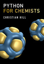 Python for Chemists - Christian Hill