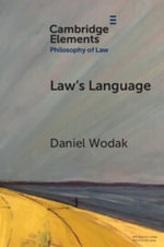 Lawâs Language : Meaning and Normativity - Daniel  Wodak