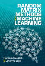 Random Matrix Methods for Machine Learning - Romain Couillet
