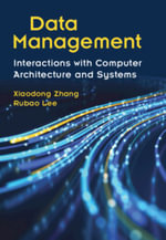 Data Management : Interactions with Computer Architecture and Systems - Xiaodong Zhang