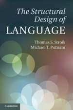 The Structural Design of Language - Thomas S. Stroik