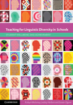 Teaching for Linguistic Diversity in Schools : Student Wellbeing and Achievement - Robyn Moloney