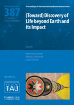 (Toward) Discovery of Life beyond Earth and its Impact (IAU S387) : Proceedings of the International Astronomical Union Symposia and Colloquia - Carol  Oliver