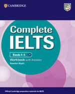 Complete IELTS Bands 4-5 Workbook with Answers : Complete - Rawdon Wyatt