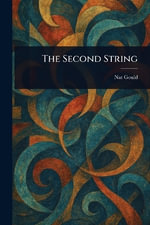 The Second String - Nat Gould