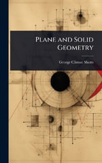 Plane and Solid Geometry - George Clinton Shutts