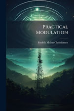 Practical Modulation - Fredrik Melius Christiansen