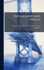 Engineering and Design - Department of Army: U.S. Army Corps o...