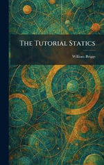 The Tutorial Statics - William Briggs