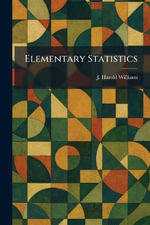 Elementary Statistics - J. Harold Williams