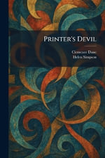 Printer's Devil - Clemence Dane