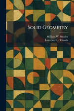 Solid Geometry - William W. Strader