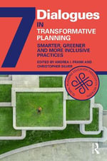 Transformative Planning : Smarter, Greener and More Inclusive Practices - Christopher Silver