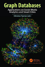 Graph Databases : Applications on Social Media Analytics and Smart Cities - Christos Tjortjis