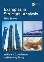 Examples in Structural Analysis - William M.C. McKenzie